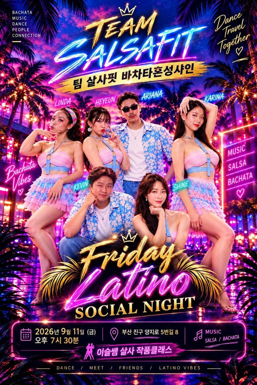  - ★ LATINO SOCIAL NIGHT ★