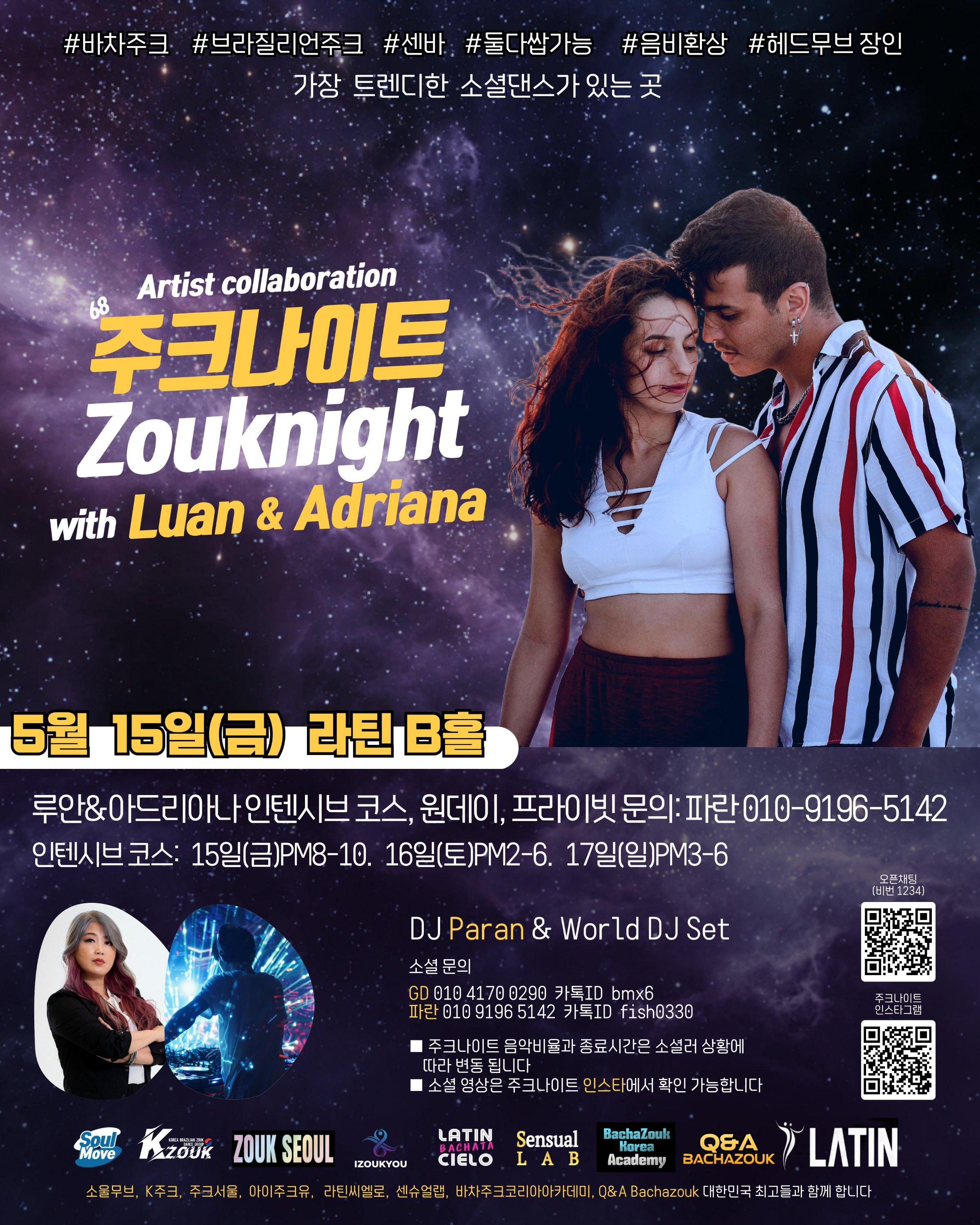  - Zouknight with Luan & Adriana