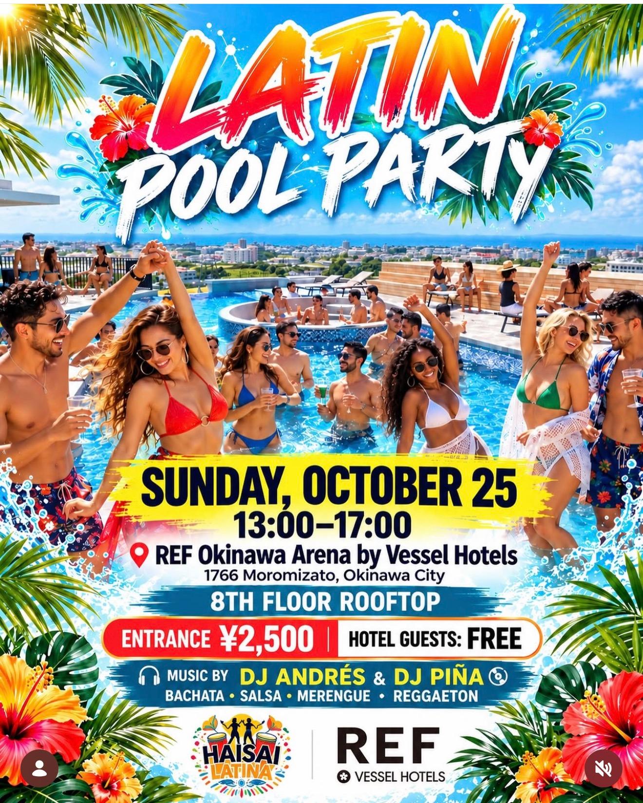  - LATIN POOL PARTY