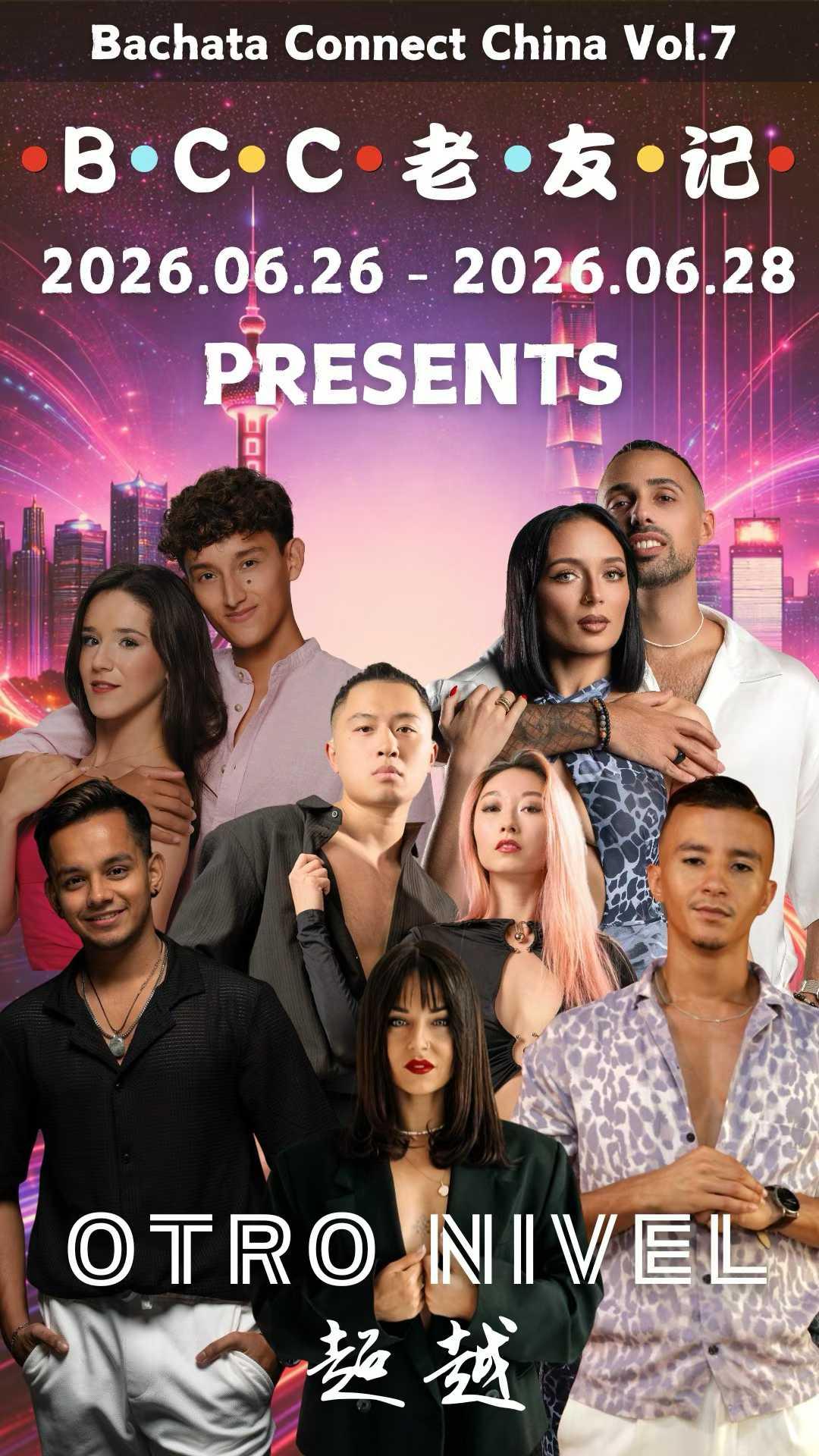  - Bachata Connect China Vol.7